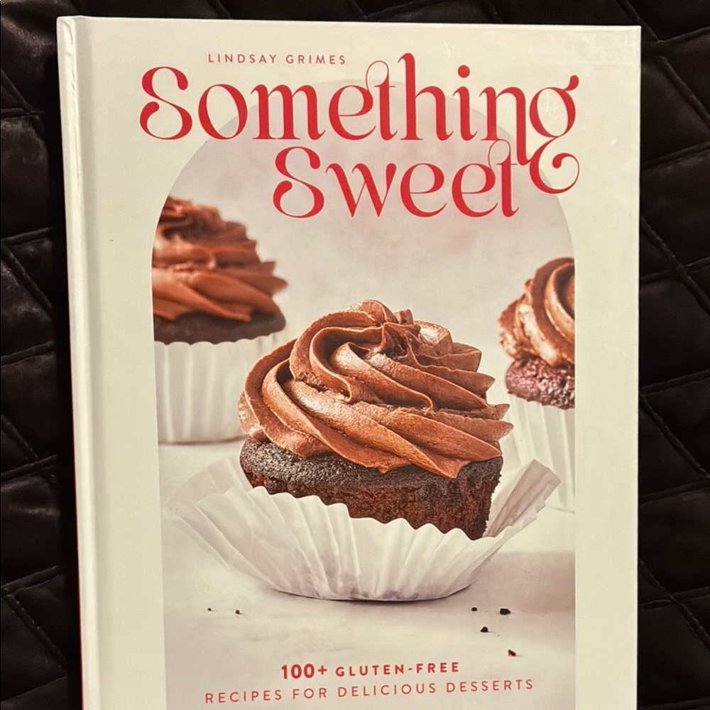 Something Sweet Cookbook 100 Gluten Free Dessert Recipes